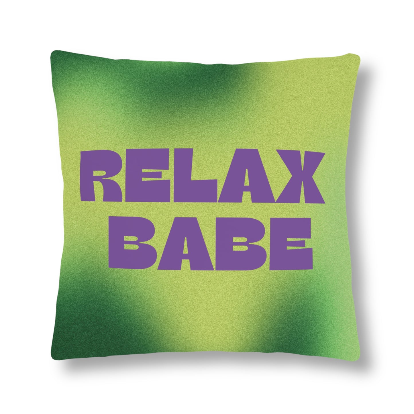 Relax Babe Pillow