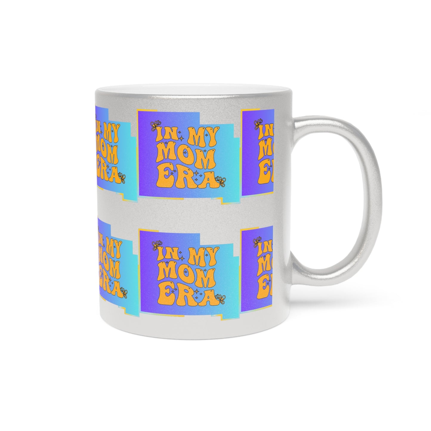 Mom Era Metallic Mug