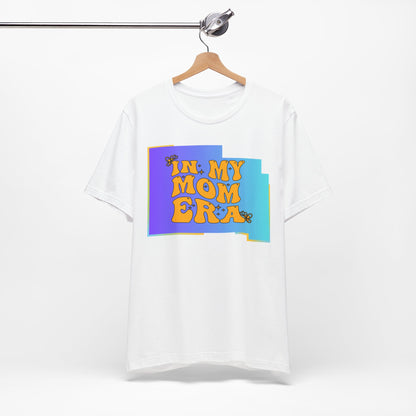 Mom Era Short Tee