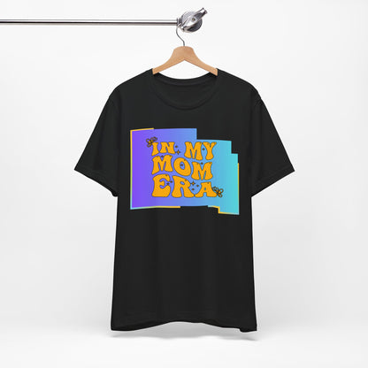 Mom Era Short Tee