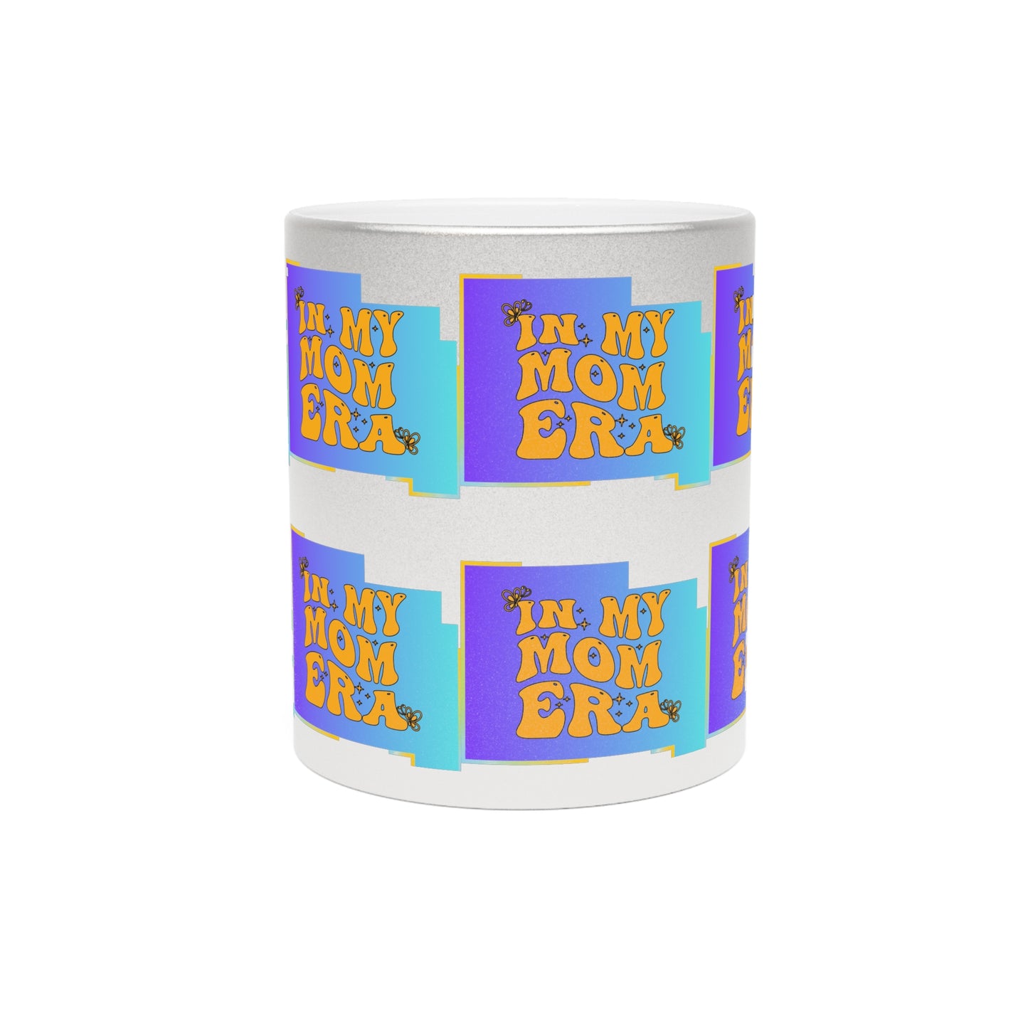 Mom Era Metallic Mug