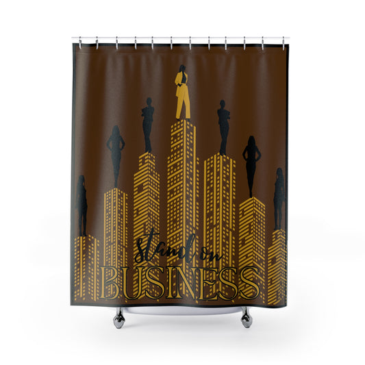 Stand on Business Shower Curtains: Chocolate