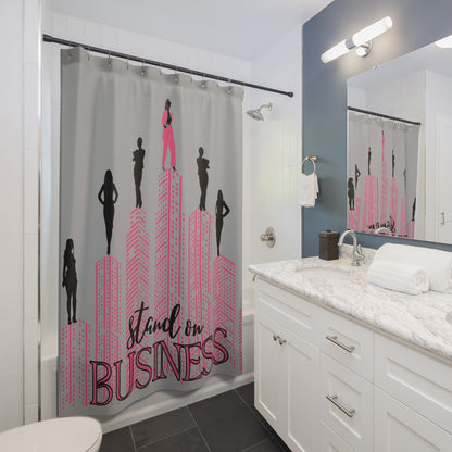 Stand on Business Shower Curtains: Pink