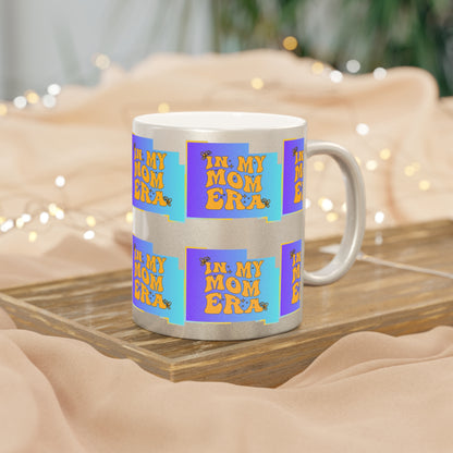 Mom Era Metallic Mug