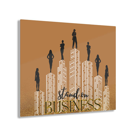 Stand on Business Camel Acrylic